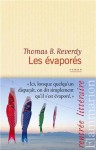 Les Évaporés - Thomas B. Reverdy