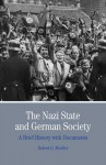 The Nazi State and German Society: A Brief History with Documents - Robert G. Moeller