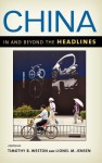 China in and Beyond the Headlines - Timothy B. Weston, Lionel M. Jensen