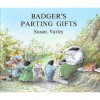 Badger's Parting Gifts - Susan Varley