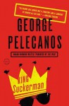 King Suckerman: A Novel - George Pelecanos