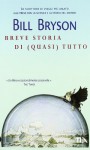 Breve storia di (quasi) tutto - Bill Bryson, Mario Fillioley