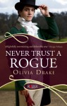 Never Trust a Rogue - Olivia Drake