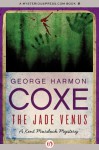 The Jade Venus (The Kent Murdock Mysteries) - George Harmon Coxe