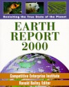 Earth Report 2000: Revisiting the True State of the Planet - Ronald Bailey