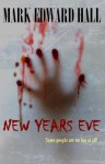 New Years Eve - Mark Edward Hall