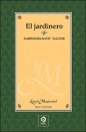 El jardinero - Rabindranath Tagore, Ivana Graciela Mollo