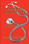 Clinical Essentials: Guide to Surgery - Neil Roy, David Bennett