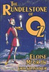 The Rundelstone of Oz - Eloise Jarvis McGraw, Eric Shanower