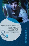 Mercenary's Perfect Mission (Mills & Boon Intrigue) (Perfect, Wyoming - Book 6) - Carla Cassidy