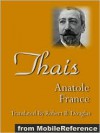 Thais - Anatole France, Robert Douglas