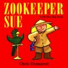 Zookeeper Sue: A Lift-the-Flap Book - Chris L. Demarest