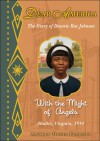 Dear America: With the Might of Angels - Audio Library Edition - Andrea Davis Pinkney