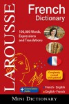 Larousse Mini Dictionary French-English/English-French - Larousse