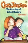 The First Day of School Mystery (Cam Jansen Adventures Series #22) - David A. Adler, Susanna Natti