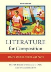 Literature for Composition: Essays, Stories, Poems, and Plays (9th Edition) - Sylvan Barnet, William Burto, William E. Cain