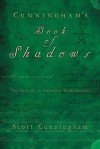 Cunningham's Book of Shadows - Scott Cunningham