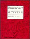 Russianalive!: An Introduction to Russian - Samuel D. Cioran