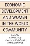 Economic Development and Women in the World Community - Kartik C. Roy