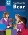 Teaching with Bear - Mary Slattery