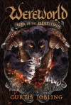 War of the Werelords (Wereworld) - Curtis Jobling