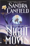 Night Moves - Sandra Canfield