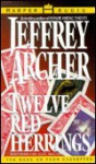 Twelve Red Herrings (4 cassettes) - Jeffrey Archer, Alec McCowen