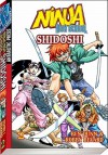 Ninja High School: Shidoshi, Volume 2 - Robby Bevard, Ben Dunn