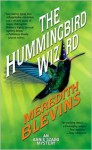 The Hummingbird Wizard - Meredith Blevins