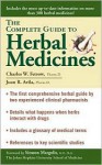 The Complete Guide To Herbal Medicines - Charles W. Fetrow