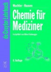 Chemie Fur Mediziner - Helmut Wachter, Arno Hausen