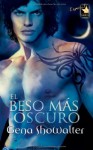 El beso más oscuro (Señores del Inframundo, #2) - Gena Showalter