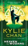 Heaven to Wudang: Journey to Wudang: Book Three (Journey to Wudang Trilogy) - Kylie Chan