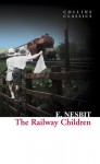 Railway Children - E. Nesbit