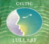 Celtic Lullaby - Ellipsis Arts