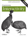 Programming Interactivity - Joshua Noble