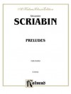 Preludes (Kalmus Edition) - Alexander Scriabin