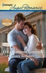 On Common Ground - Tracy Kelleher