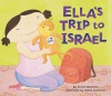 Ella's Trip to Israel - Vivian Newman, Akemia Gutierrez