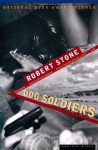 Dog Soldiers - Robert Stone