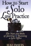 How to Start a Solo Law Practice - Hal Davis