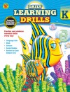 Daily Learning Drills, Grade K - Brighter Child, Carson-Dellosa Publishing