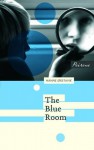 The Blue Room - Hanne Orstavik