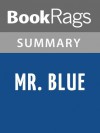 Mr. Blue by Myles Connolly | Summary & Study Guide - BookRags