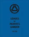 Leaves of Moryas Garden: The Call (Book #1) - Nicholas Roerich, Helena Roerich, Agni Yoga Society