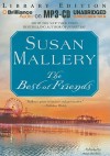 The Best of Friends - Susan Mallery, Renée Raudman