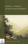 Essays and Poems by Ralph Waldo Emerson (Barnes & Noble Classics Series) - Ralph Waldo Emerson, Peter Norberg