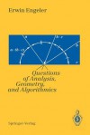 Foundations of Mathematics: Questions of Analysis, Geometry & Algorithmics - Erwin Engeler, C.B. Thomas