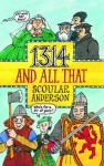 1314 And All That - Scoular Anderson