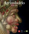 Arcimboldo: 1526-1593 - Sylvia Ferino-Pagden